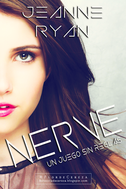 Reseña | Nerve. Un juego sin reglas, Jeanne Ryan