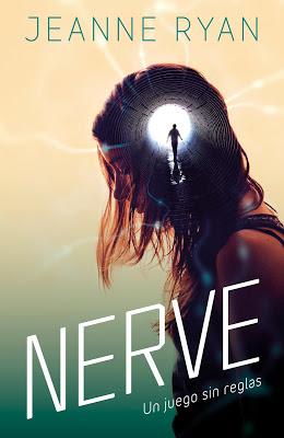 Reseña | Nerve. Un juego sin reglas, Jeanne Ryan