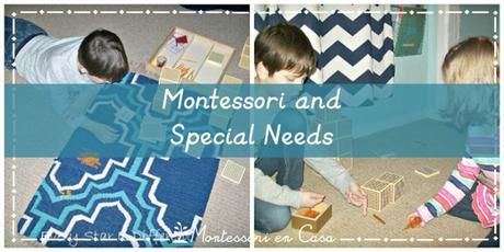 Montessori y Necesidades Especiales – Montessori and Special Needs