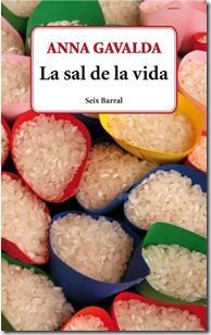 La sal de la vida ~ Anna Gavalda