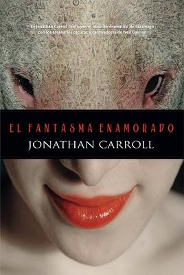 Jonathan Carroll - El fantasma enamorado