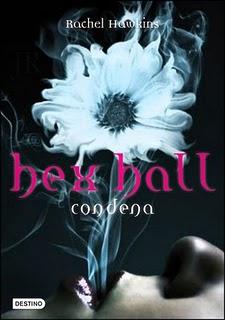 Lo último que leí.....Hex Hall