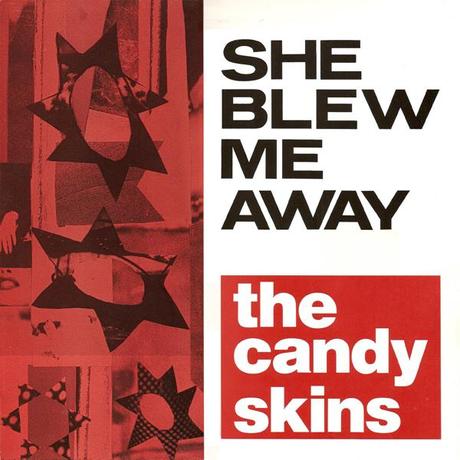 The Candyskins – She blew me away