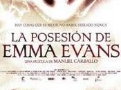 Estreno: posesión Emma Evans (Exorcismus)
