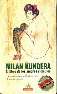 Milan Kundera - El libro de los amores ridículos