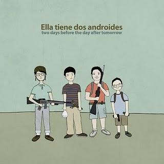 ELLA TIENE DOS ANDROIDES / TWO DAYS BEFORE THE DAY AFTER TOMORROW