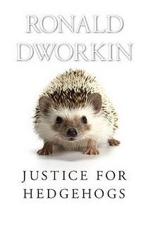 Justice for Hedgehogs – Ronald Dworkin.