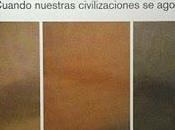 desajuste mundo: cuando nuestras civilizaciones agotan.