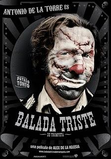 Balada Triste de Trompeta (Alex de la Iglesia, 2010)