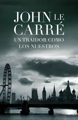 John Le Carré - Un traidor como los nuestros