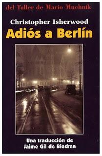 ADIÓS A BERLÍN - DE CHRISTOPHER ISHERWOOD