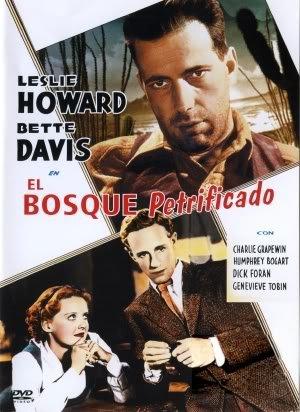 El bosque petrificado (The petrified forest) 1936