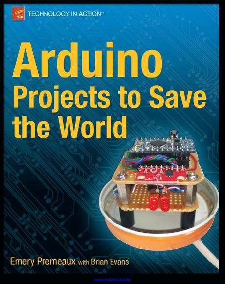 ARDUINO PROJECTS TO SAVE THE WORLD