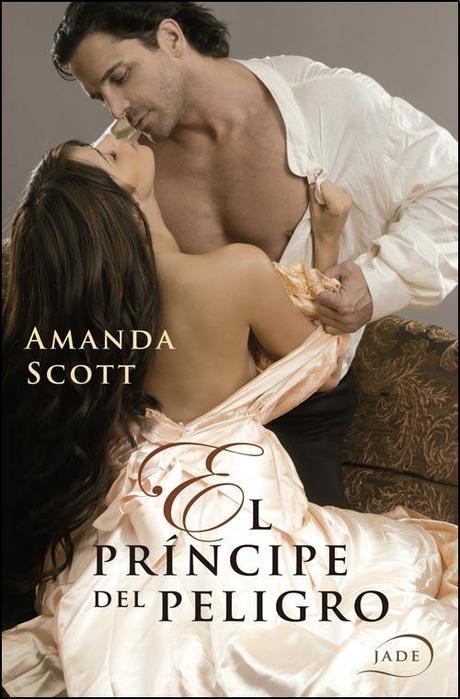 [Reseña #70] El Prícipe del peligro - Amanda Scott