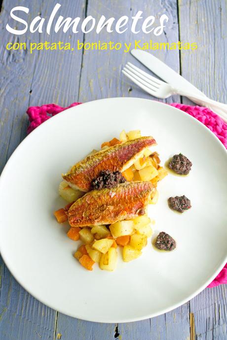 Salmonetes con patatas, boniatos y olivada de Kalamatas  - Cooking the Chef