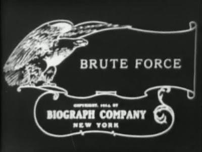Brute Force (1914)