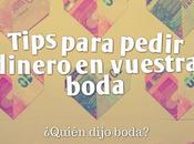 Tips para Pedir Dinero Estilo Vuestra Boda