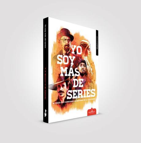 Yo soy más de series, libro, reto 25 españoles, blog de lectura, solo yo, blog solo yo, Ediciones Esdrújula, QueEstasLeyendo, reseña, 