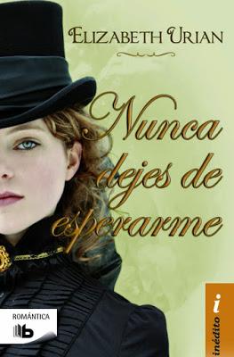 Reseña | Nunca dejes de esperarme, Elizabeth Urian