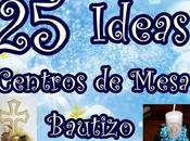 Ideas Centros Mesa para Bautizo
