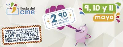 Nueva Fiesta del cine - 9,10 y 11 de Mayo