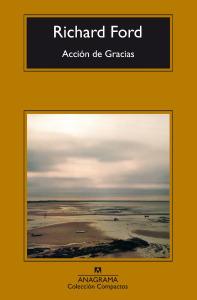 Portada del último libro de la trilogía, Acción de Gracias