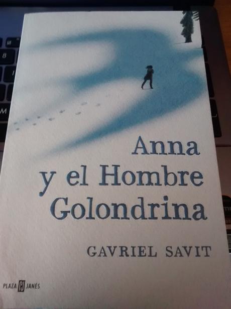 Anna y el Hombre Golondrina, Gavriel Savit, segunda guerra mundial