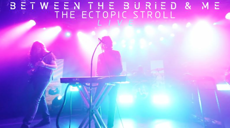 BETWEEN THE BURIED AND ME PUBLICAN EL TEMA “THE ECTOPIC STROLL” TOCADO EN DIRECTO