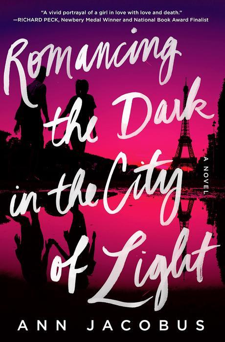 Romancing the dark in the city of light - Ann Jacobus