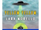 Yellow yellow Lara Morello concierto