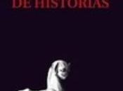 última obra Eduardo Galeano, cazador historias