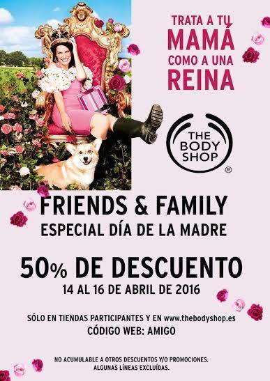 FRIENDS AND FAMILY EN THE BODY SHOP.