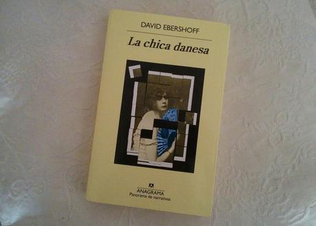 Reseña: La chica danesa - David Ebershoff