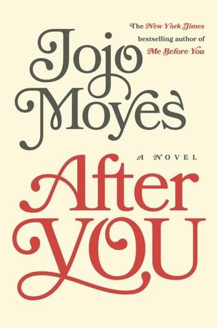 After You (Me Before You, #2)