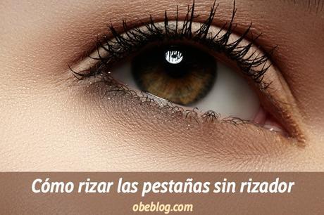 Cómo_conseguir_rizar_las_pestañas_sin_rizador_ObeBlog_01