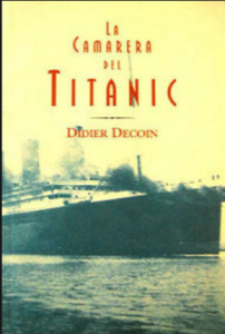 Una novela sobre el Titanic