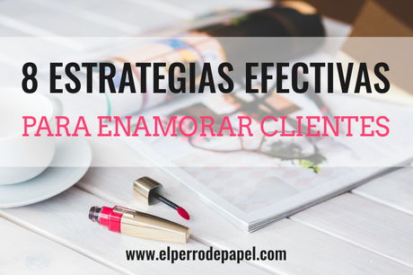8 estrategias para fidelizar clientes en tu e-commerce