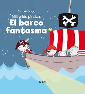 Mili y los piratas: El barco fantasma