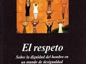 Richard Sennett: Respeto: