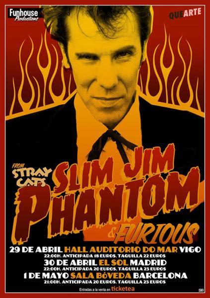 Slim Jim Phantom de tour