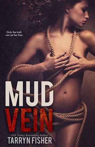 [Reseña #71] Mud Vein - Tarryn Fisher