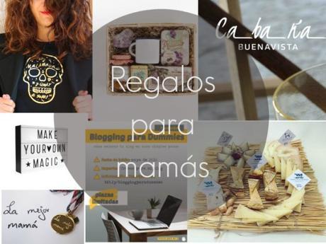 regalos mamas 2016 -2