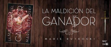 Reseña: La Maldicion del Ganador by Marie Rutkoski