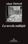 Adam Thirlwell y la novela de ideas