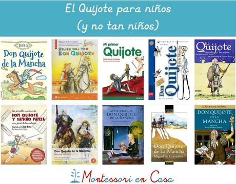 El Quijote para niños (y no tan niños) – Quixote in Spanish for kids (and grown-ups)