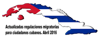 Actualizadas regulaciones migratorias para ciudadanos cubanos