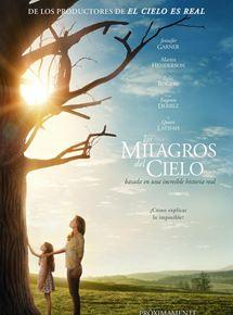 LOS MILAGROS DEL CIELO (Miracles from Heaven)
