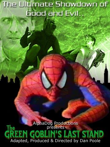 THE GREEN GOBLIN LAST STAND: FANFILM