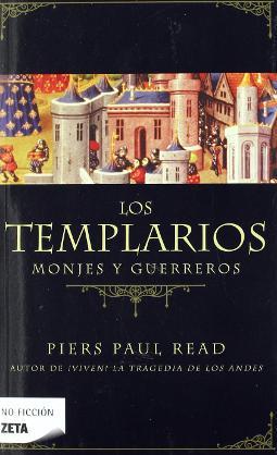 Los templarios monjes y guerreros