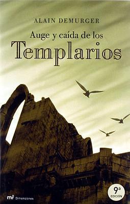 Auge y caída de los templarios